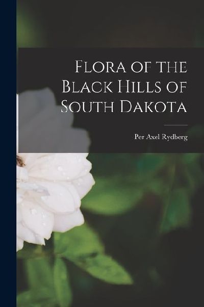 Flora of the Black Hills of South Dakota