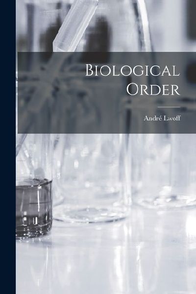 Biological Order