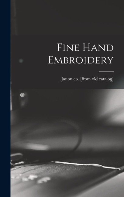 Fine Hand Embroidery