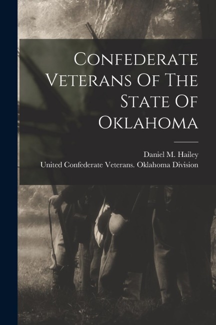 Confederate Veterans Of The State Of Oklahoma
