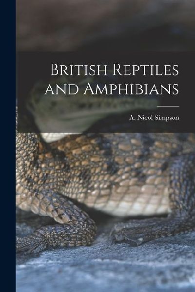 British Reptiles and Amphibians