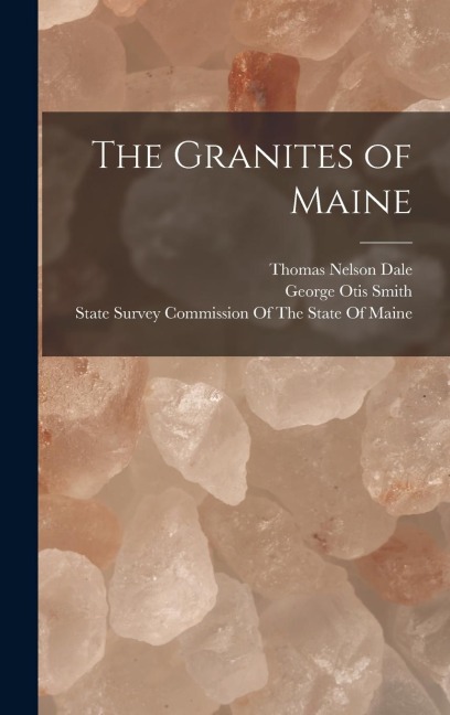 The Granites of Maine