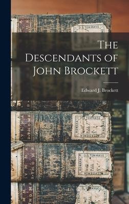 The Descendants of John Brockett