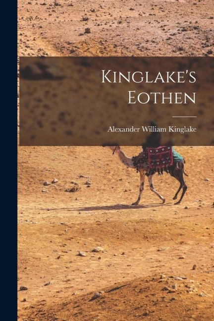 Kinglakes Eothen