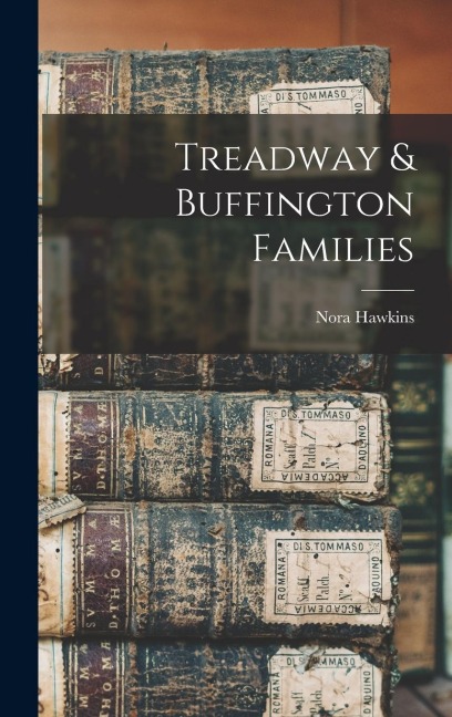 Treadway & Buffington Families