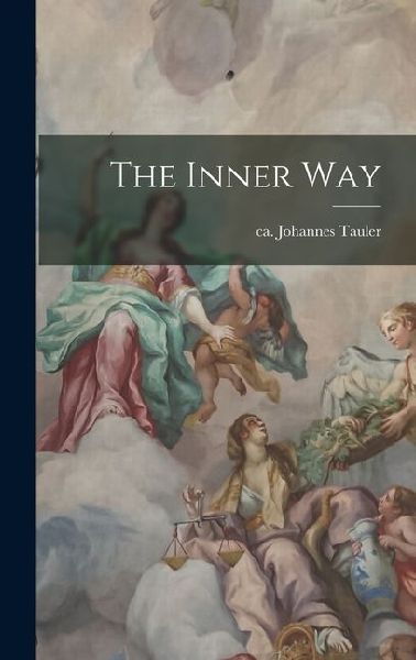 The Inner Way