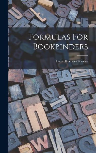 Formulas For Bookbinders