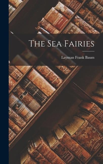 The Sea Fairies