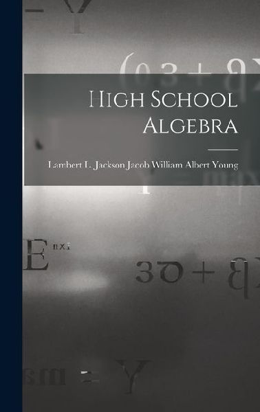 High School Algebra