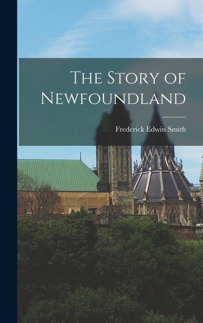 The Story of Newfoundland