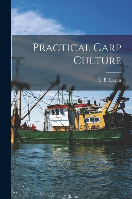 Practical Carp Culture