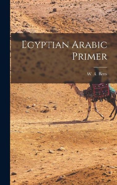 Egyptian Arabic Primer