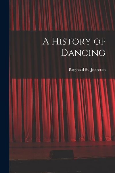A History of Dancing