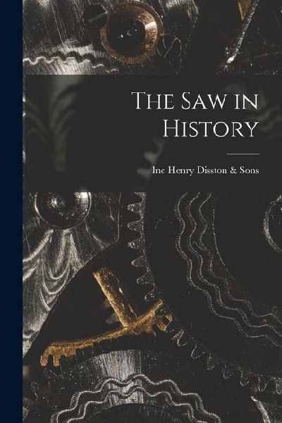 The saw in History