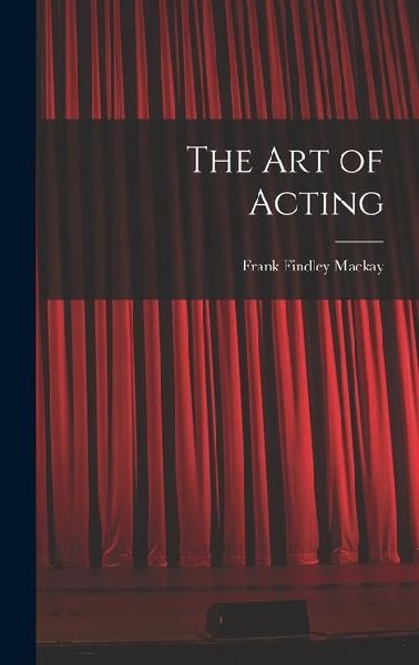 The Art of Acting