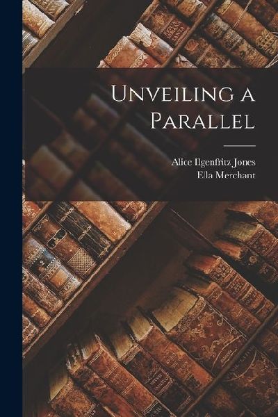Unveiling a Parallel