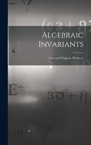 Algebraic Invariants