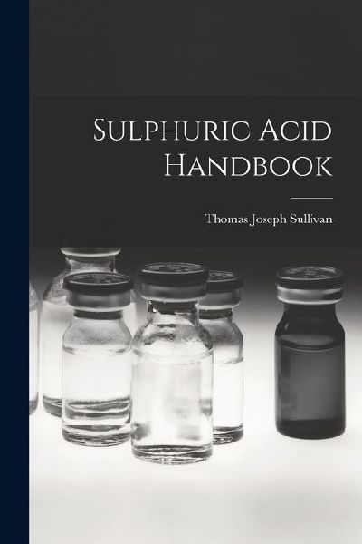 Sulphuric Acid Handbook