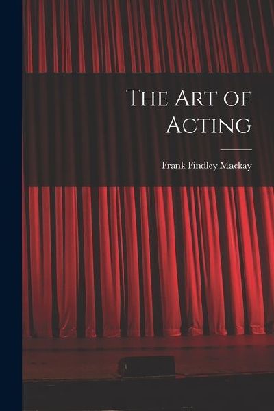 The Art of Acting