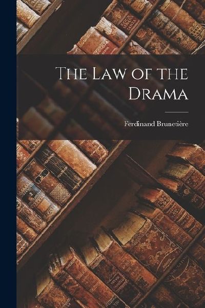 The Law of the Drama