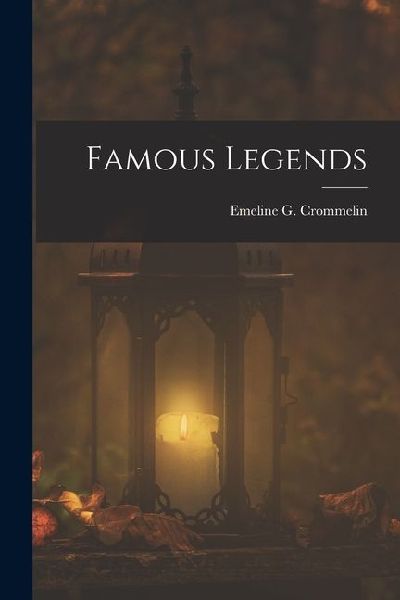 Famous Legends