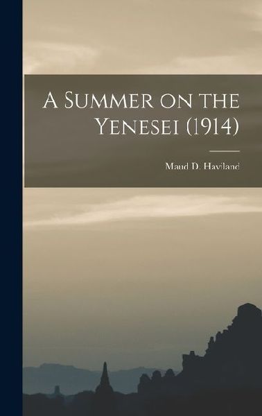 A Summer on the Yenesei (1914)