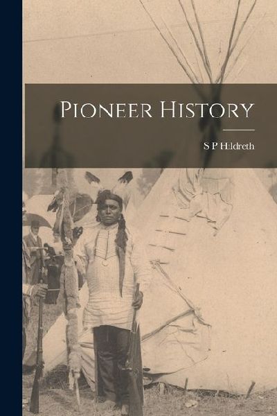 Pioneer History