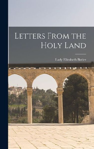 Letters From the Holy Land