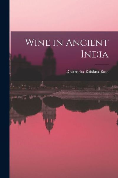 Wine in Ancient India