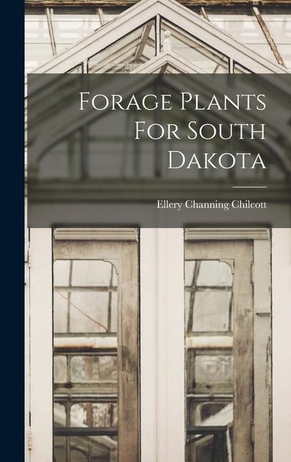 Forage Plants For South Dakota