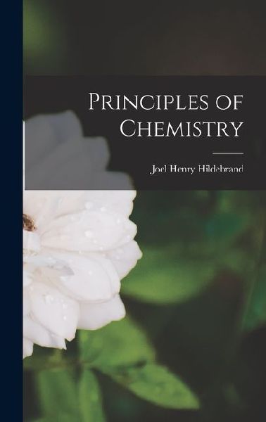 Principles of Chemistry