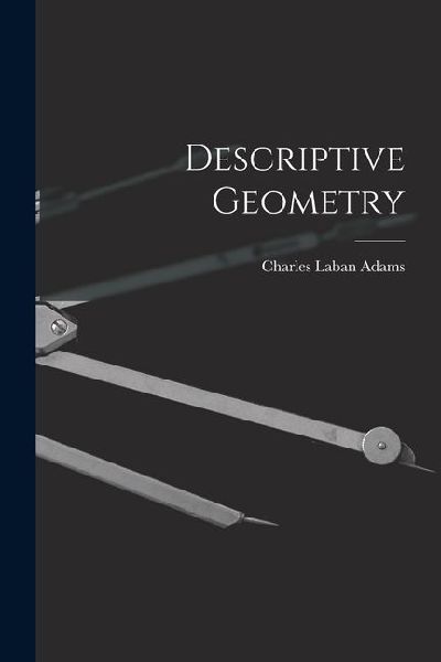 Descriptive Geometry