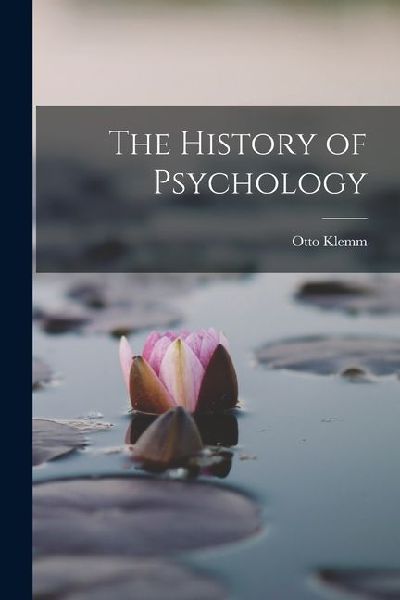 The History of Psychology