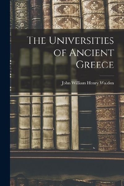 The Universities of Ancient Greece