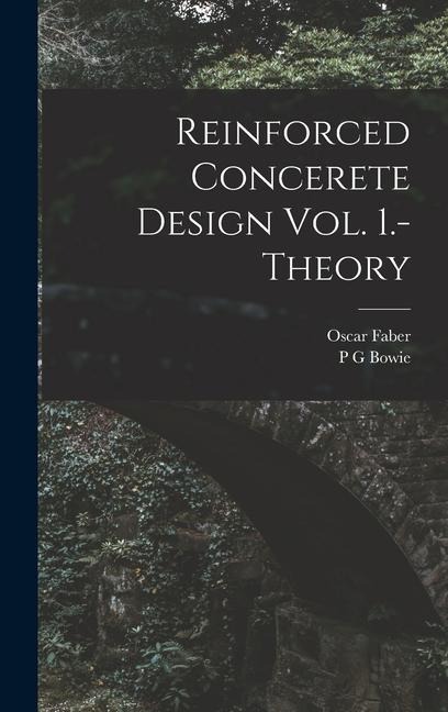 Reinforced Concerete Design Vol. 1.-Theory