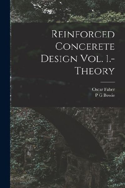 Reinforced Concerete Design Vol. 1.-Theory