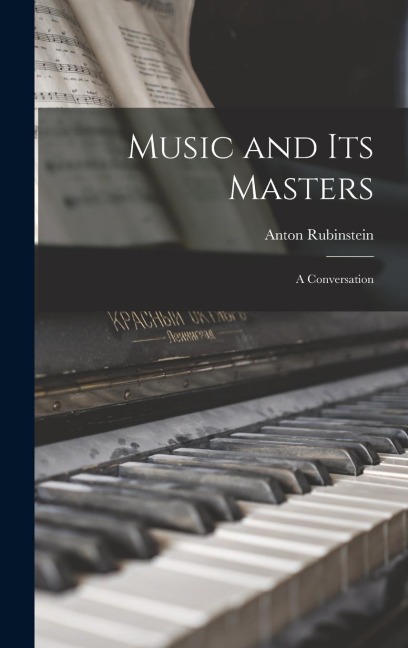 Music and its Masters: A Conversation