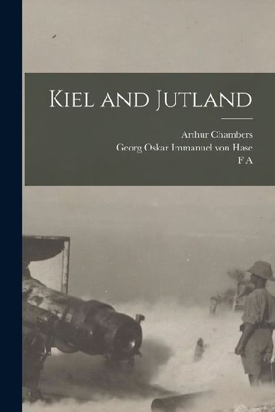 Kiel and Jutland