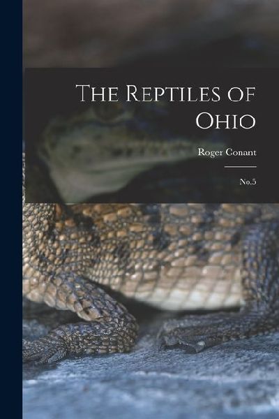 The Reptiles of Ohio: No.5