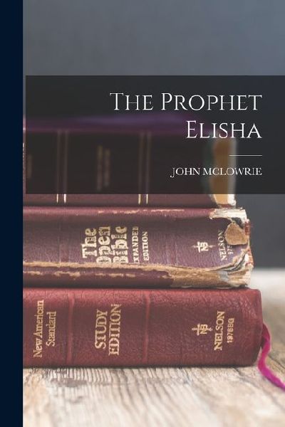 The Prophet Elisha