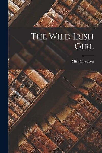 The Wild Irish Girl