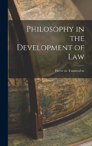 Philosophy in the Development of Law