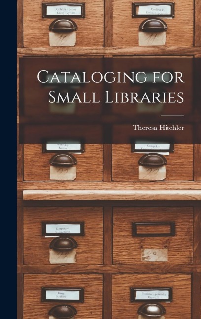 Cataloging for Small Libraries
