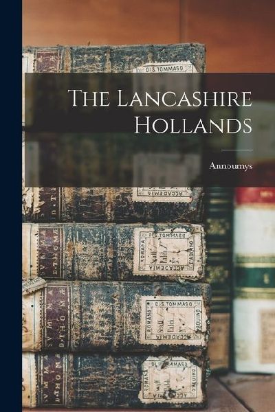 The Lancashire Hollands