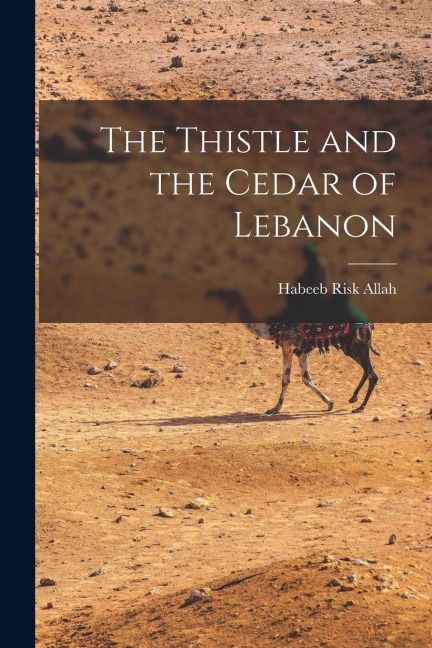 The Thistle and the Cedar of Lebanon