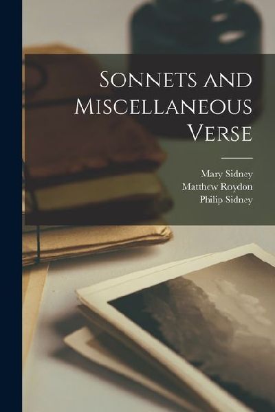 Sonnets and Miscellaneous Verse