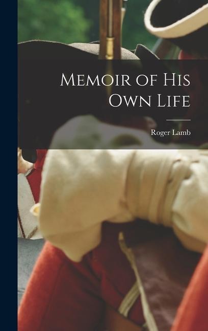 Memoir of His Own Life