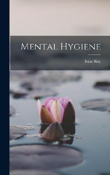 Mental Hygiene