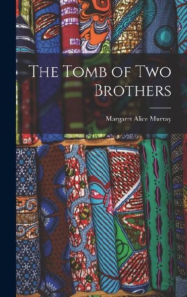The Tomb of two Brothers