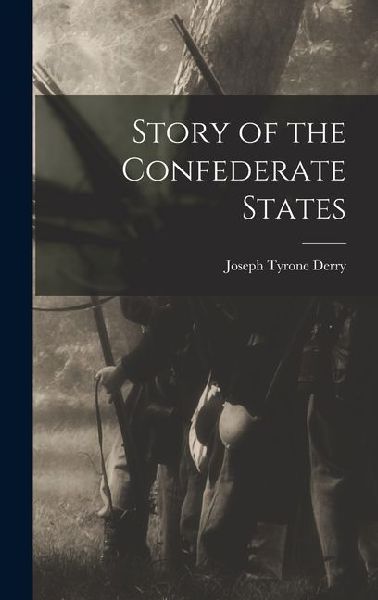 Story of the Confederate States